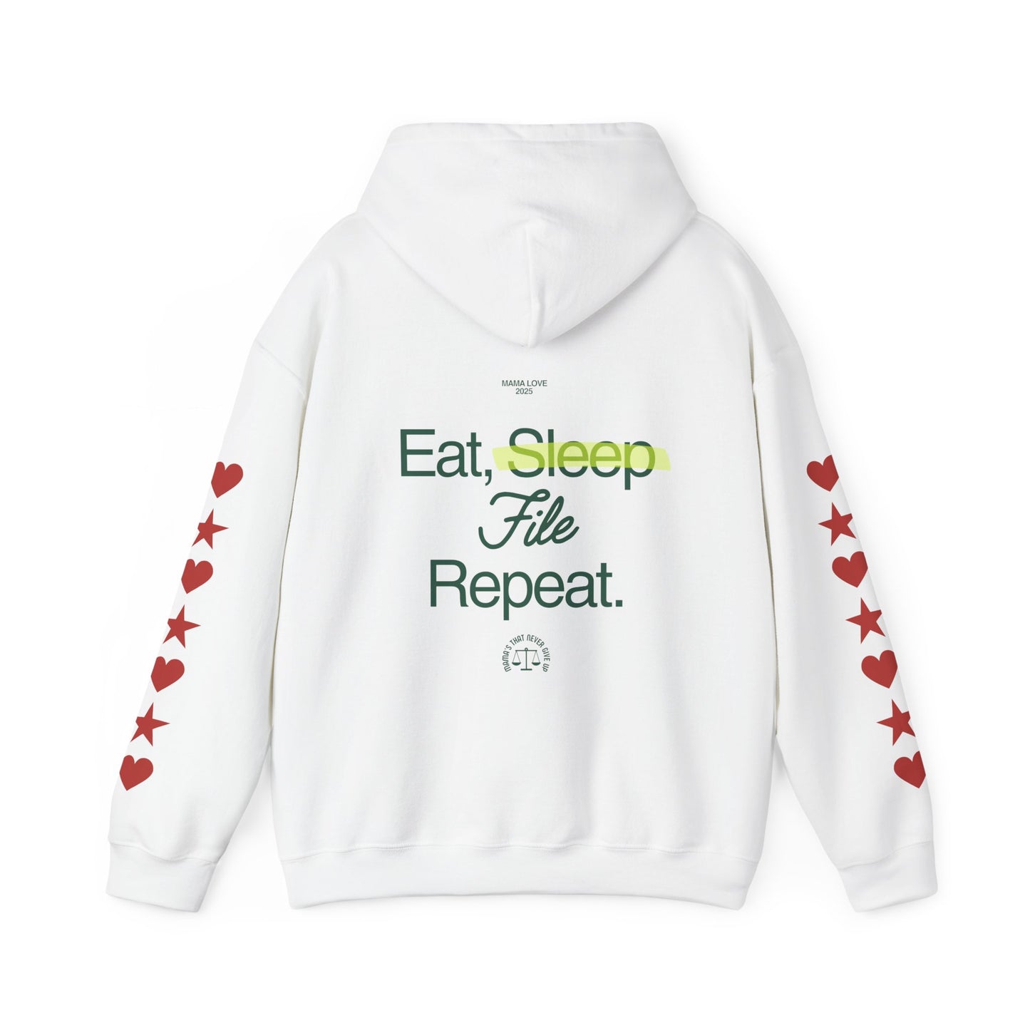 Eat Sleep File Repeat (M.O.T.H.E.R. "Mothers On Trial Have Equal Rights" Hoodie