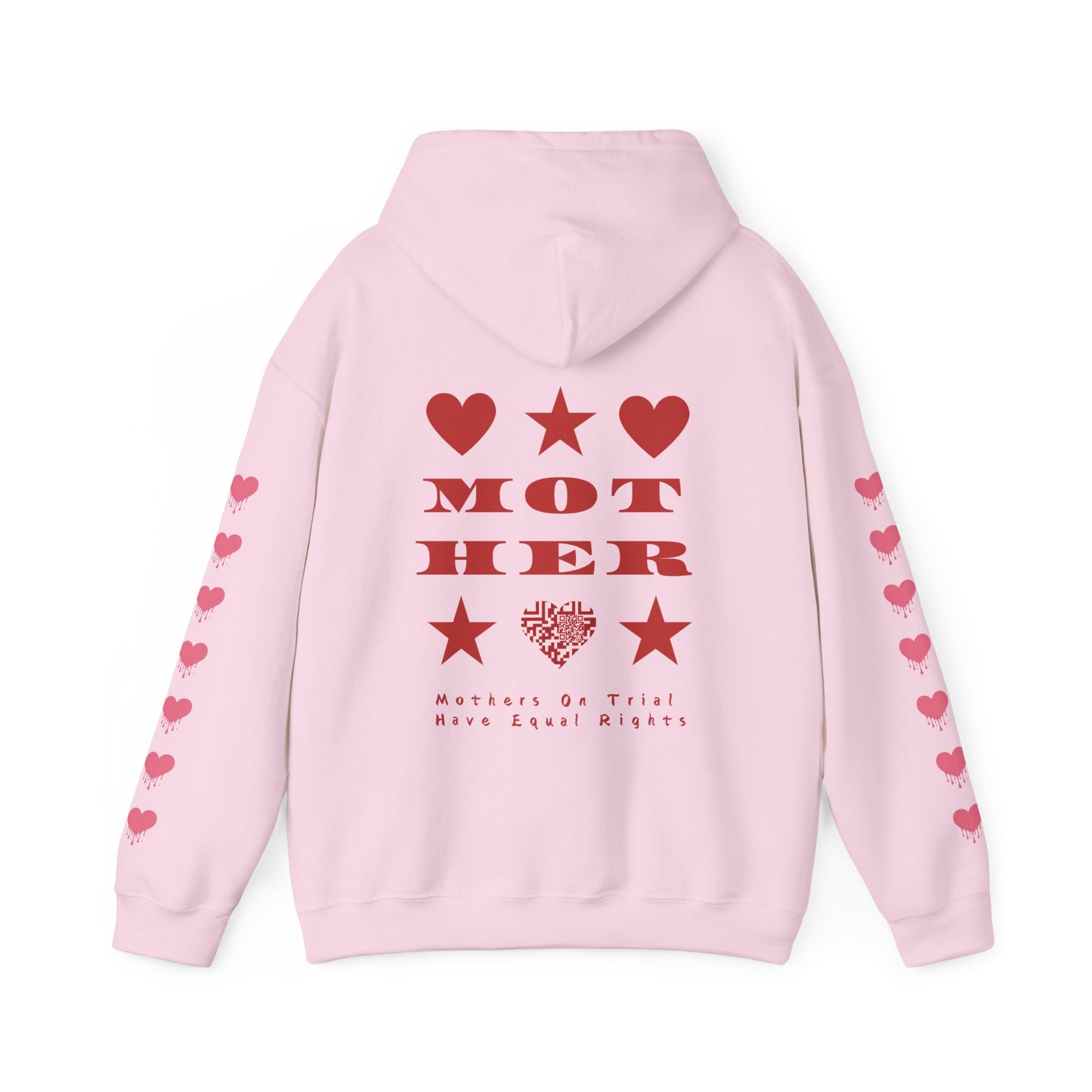 M.O.T.H.E.R. MOTHERS ON TRIAL HAVE EQUAL RIGHTS HOODIE