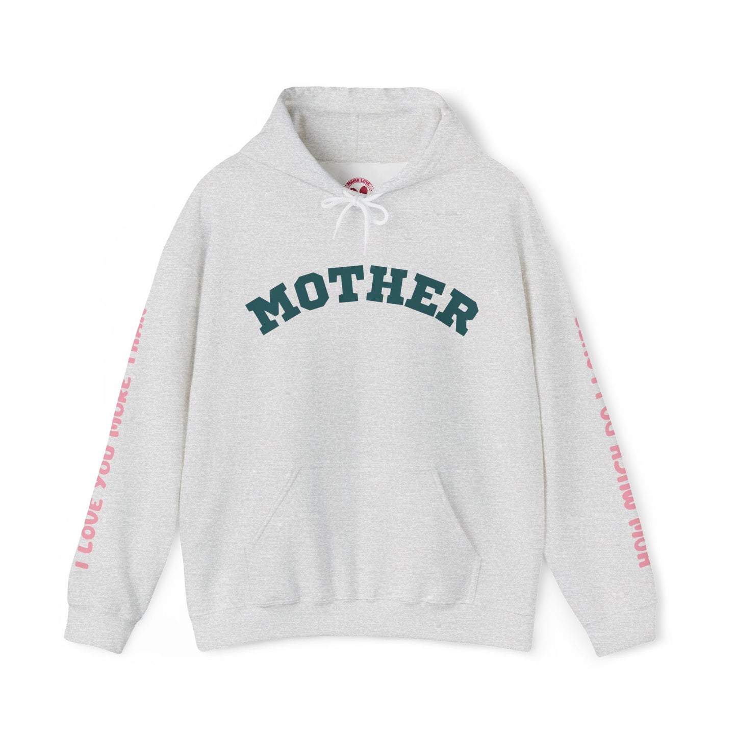 MOTHER HOODIE - I LOVE YOU MORE THAN ALL THE WATER IN THE OCEAN