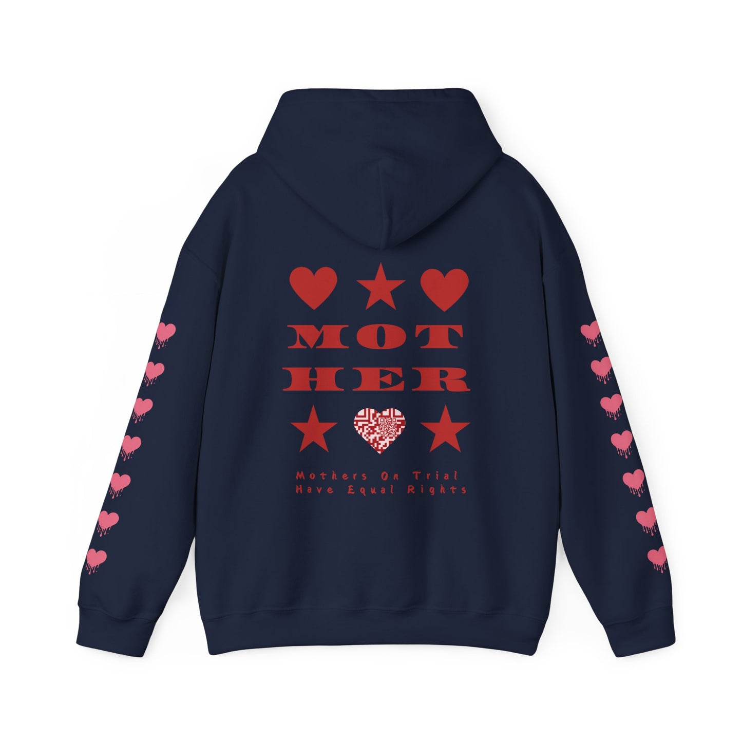 M.O.T.H.E.R. MOTHERS ON TRIAL HAVE EQUAL RIGHTS HOODIE