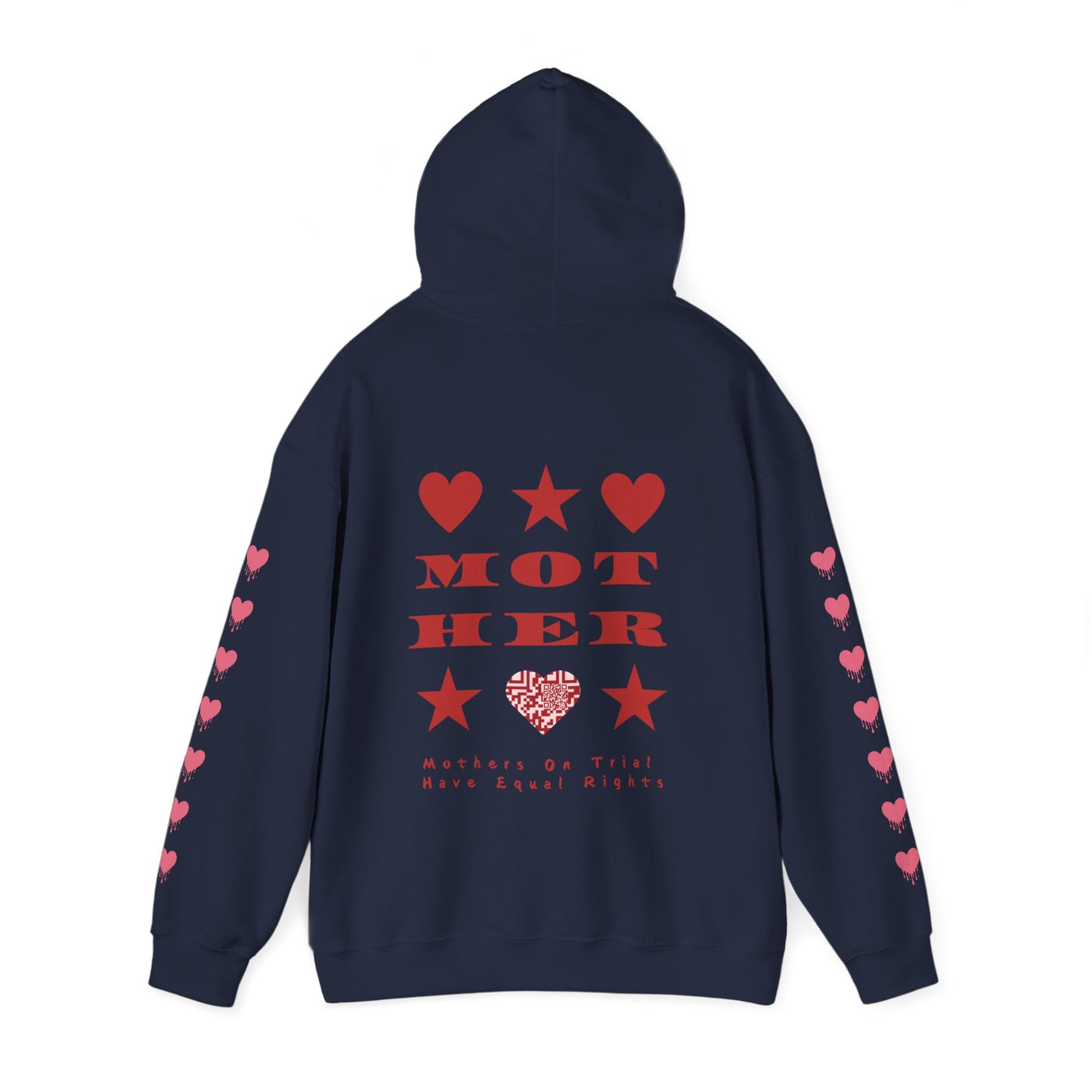 M.O.T.H.E.R. MOTHERS ON TRIAL HAVE EQUAL RIGHTS HOODIE