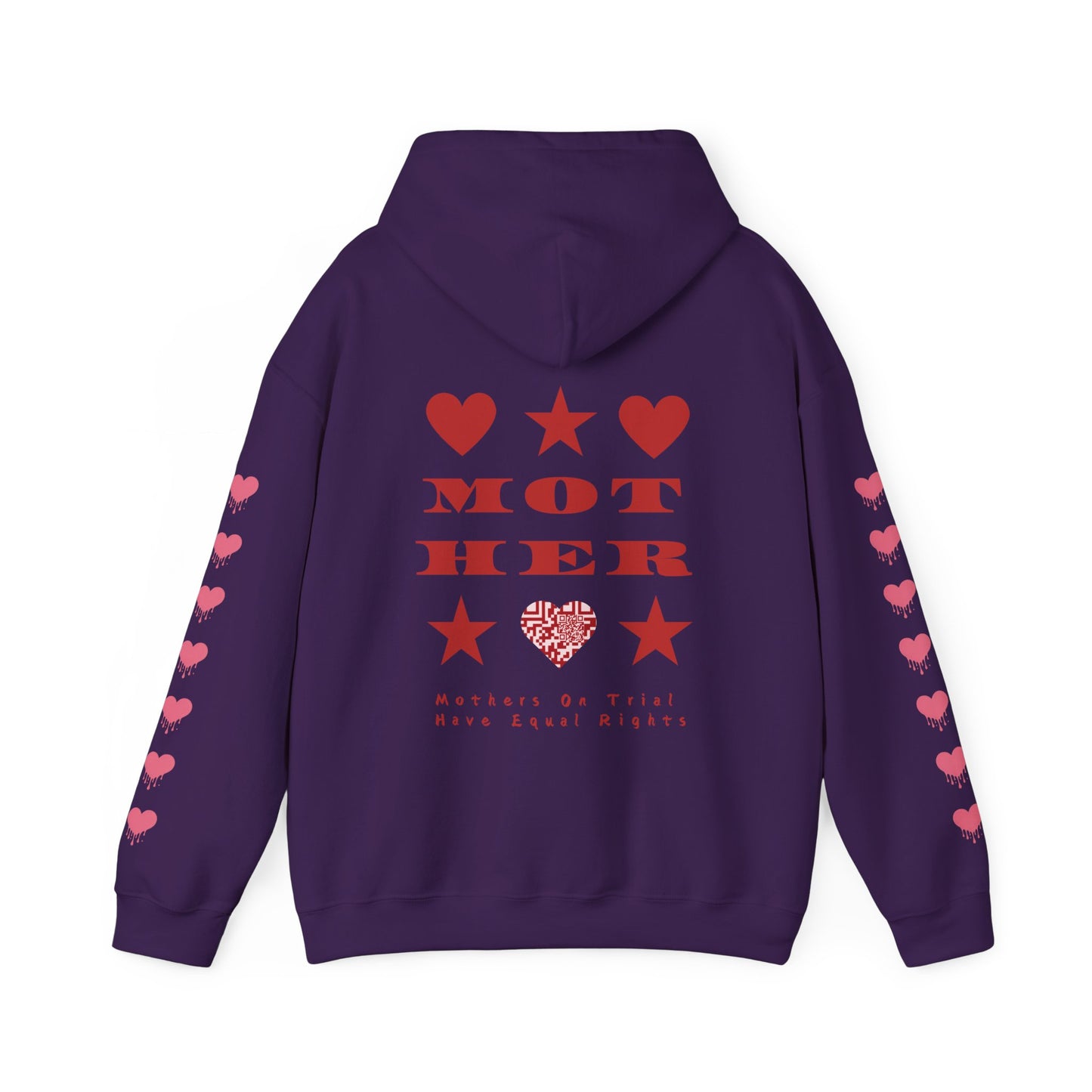 M.O.T.H.E.R. MOTHERS ON TRIAL HAVE EQUAL RIGHTS HOODIE