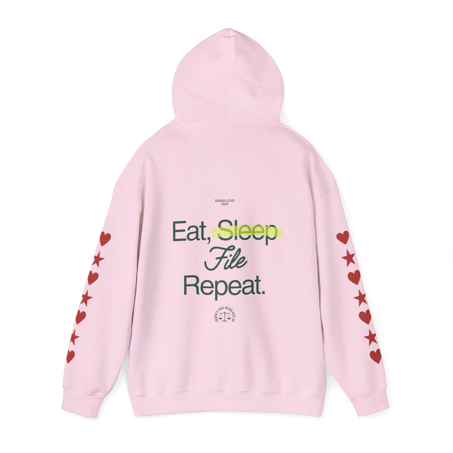 Eat Sleep File Repeat (M.O.T.H.E.R. "Mothers On Trial Have Equal Rights" Hoodie