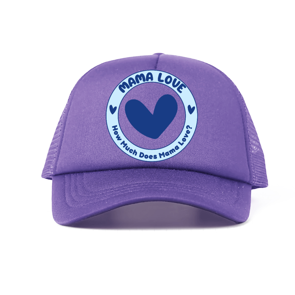 π Mama Love Foam Trucker Hat β Blue Circle Logo