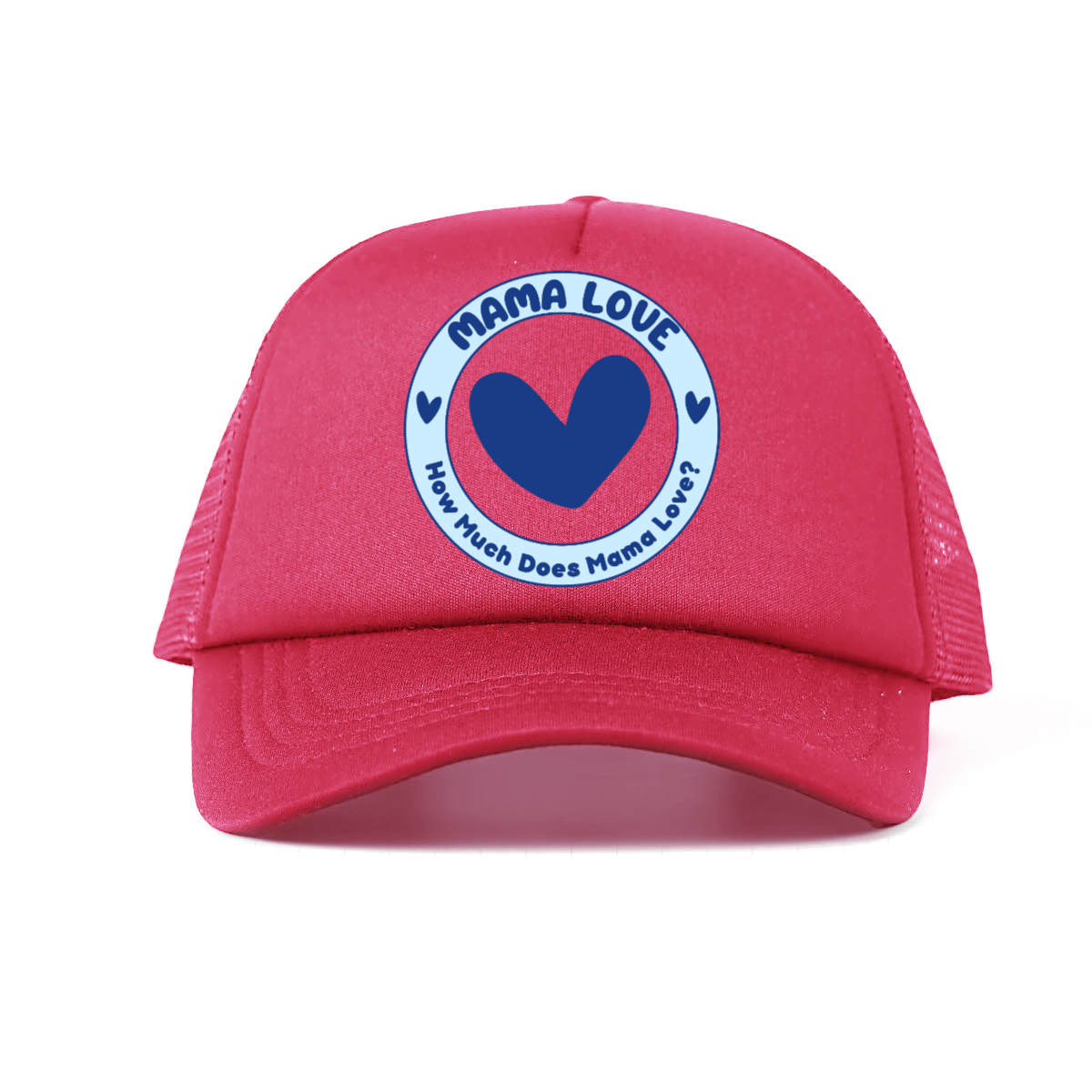 π Mama Love Foam Trucker Hat β Blue Circle Logo