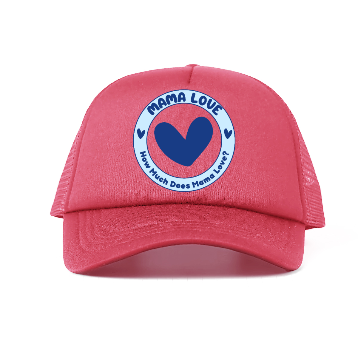 π Mama Love Foam Trucker Hat β Blue Circle Logo