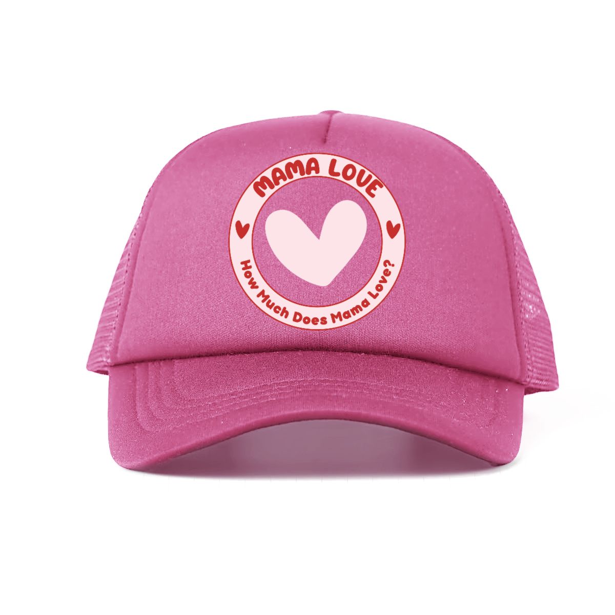 🌈 Mama Love Foam Trucker Hat – Light Pink Circle Logo