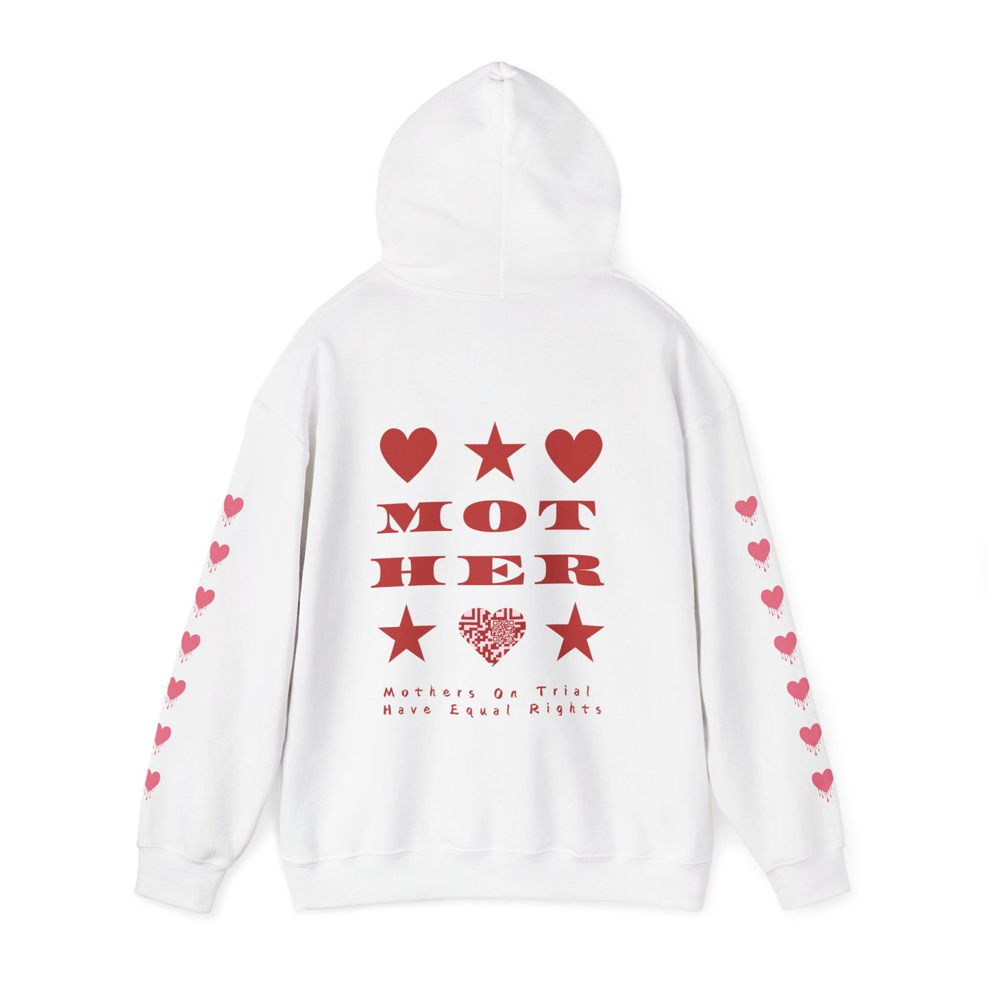 M.O.T.H.E.R. MOTHERS ON TRIAL HAVE EQUAL RIGHTS HOODIE