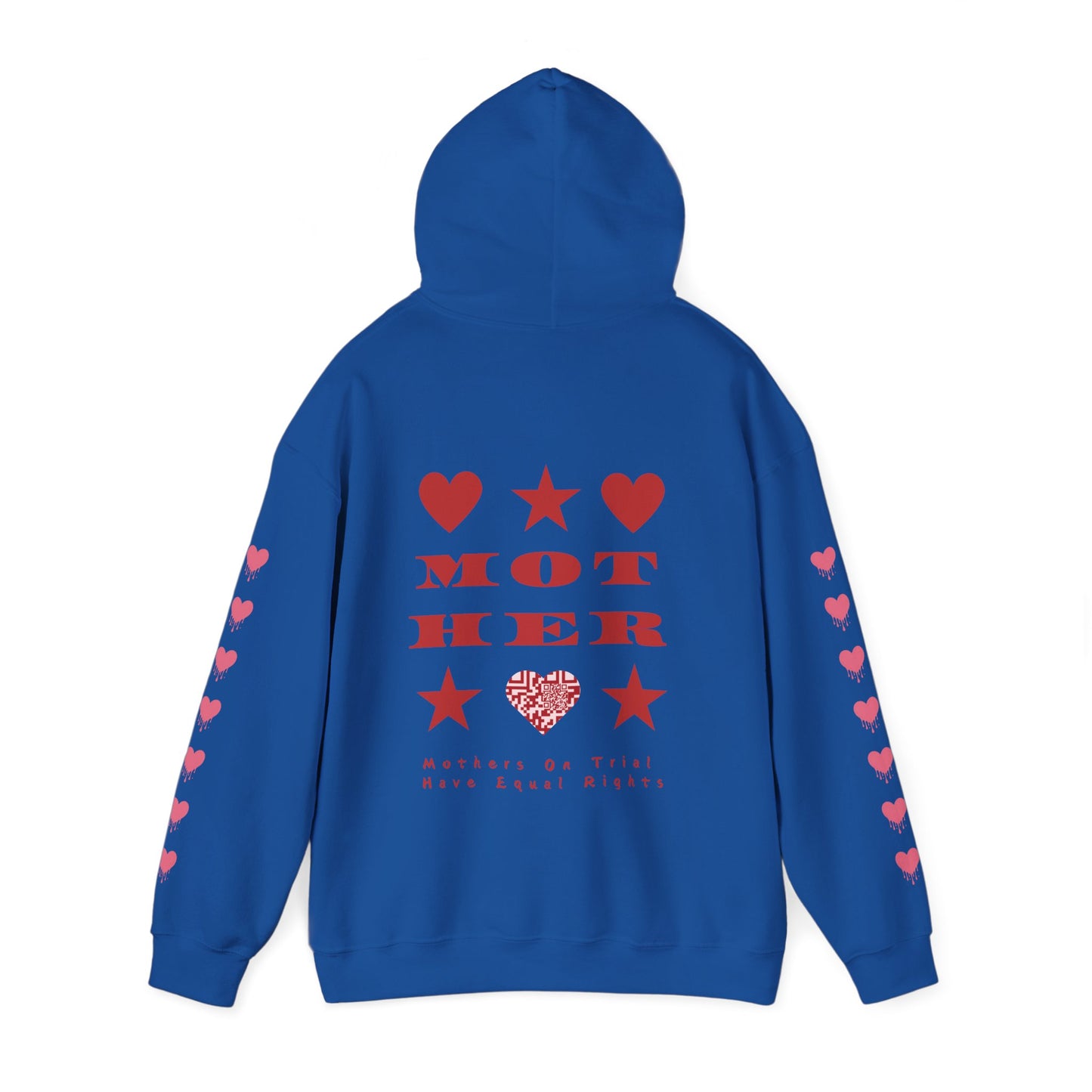 M.O.T.H.E.R. MOTHERS ON TRIAL HAVE EQUAL RIGHTS HOODIE