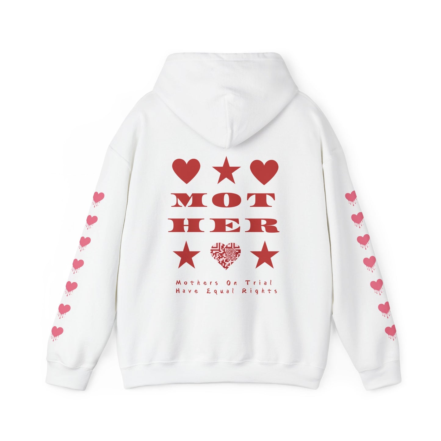M.O.T.H.E.R. MOTHERS ON TRIAL HAVE EQUAL RIGHTS HOODIE