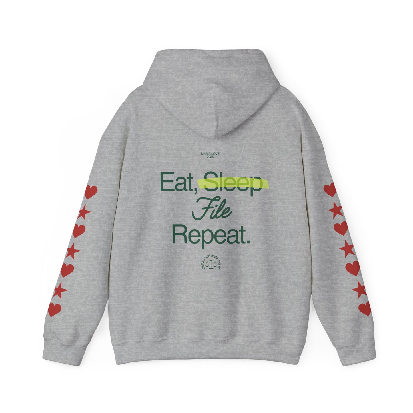 Eat Sleep File Repeat (M.O.T.H.E.R. "Mothers On Trial Have Equal Rights" Hoodie