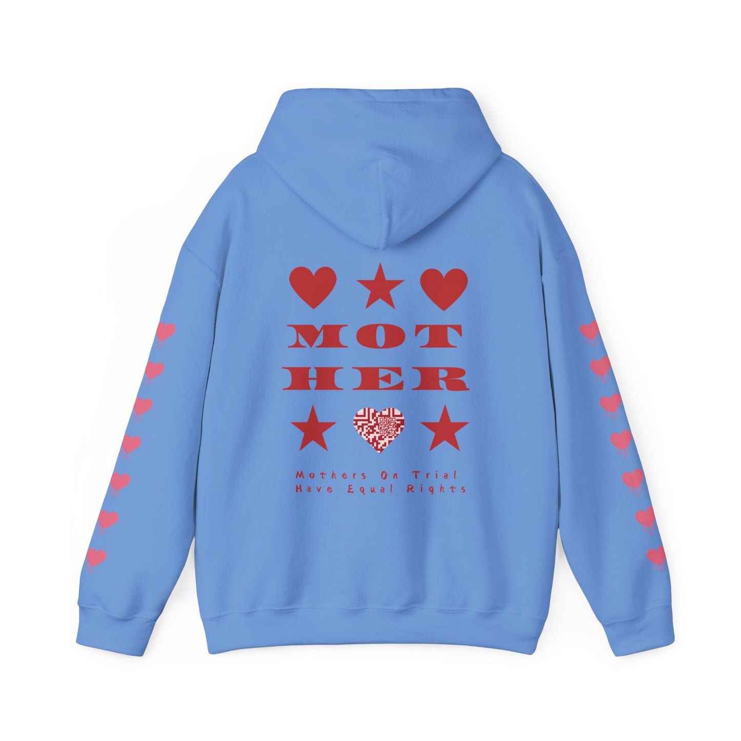 M.O.T.H.E.R. MOTHERS ON TRIAL HAVE EQUAL RIGHTS HOODIE