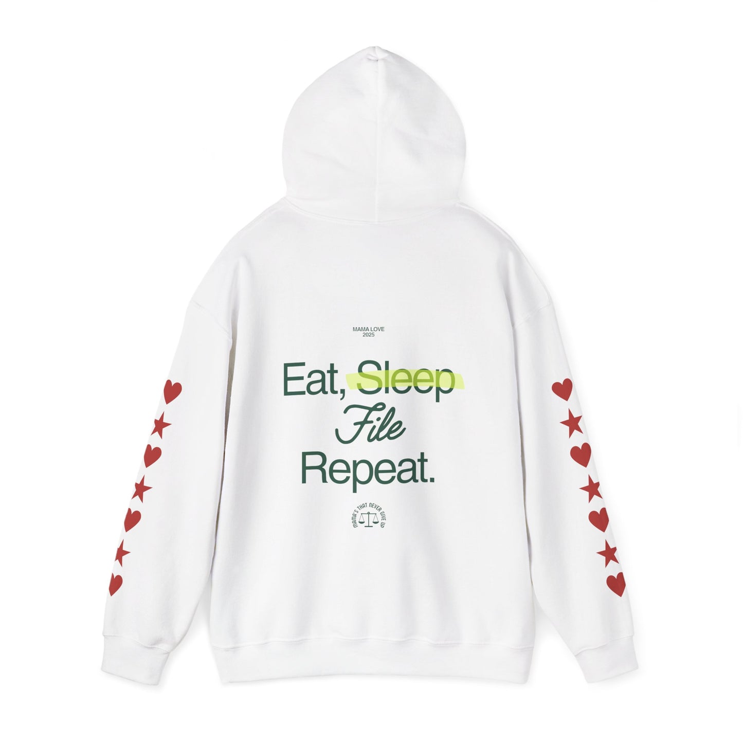 Eat Sleep File Repeat (M.O.T.H.E.R. "Mothers On Trial Have Equal Rights" Hoodie