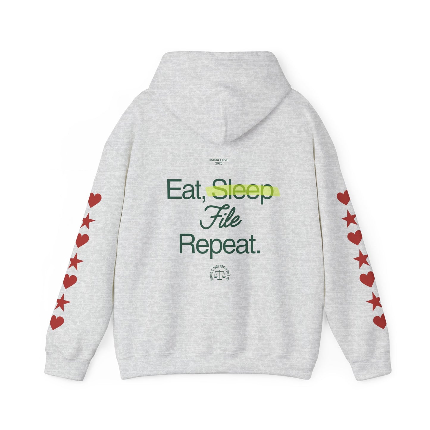 Eat Sleep File Repeat (M.O.T.H.E.R. "Mothers On Trial Have Equal Rights" Hoodie