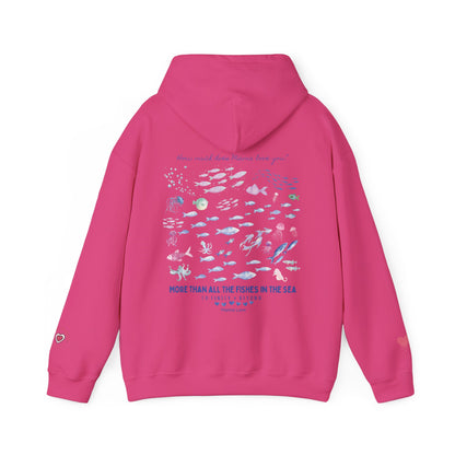 MORE THAN ALL THE FISHES HOODIE