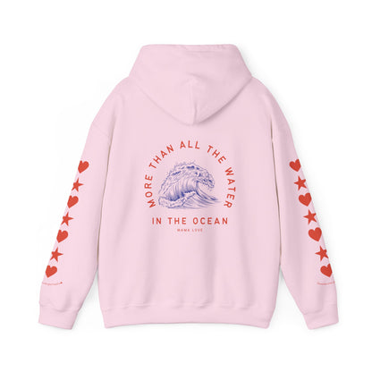 MORE THAN ALL THE WATER IN THE OCEAN HOODIE VII