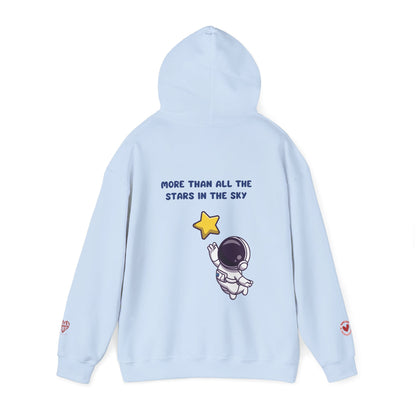 MORE THAN ALL THE STARS IN THE SKY HOODIE