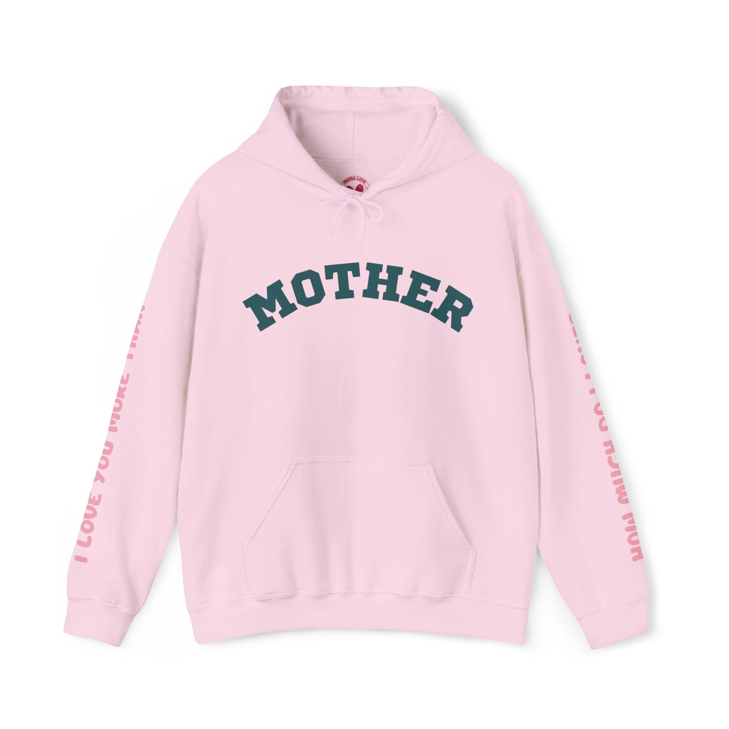 MOTHER HOODIE -  I LOVE YOU MORE THAN ALL THE WATER IN THE OCEAN
