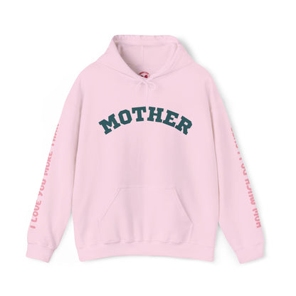 MOTHER HOODIE -  I LOVE YOU MORE THAN ALL THE WATER IN THE OCEAN