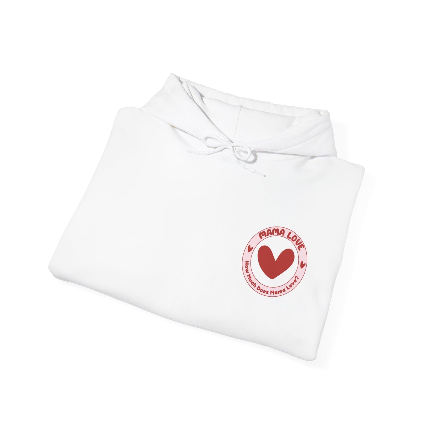 MAMA LOVE "LOVE" Limited Edition Hoodie