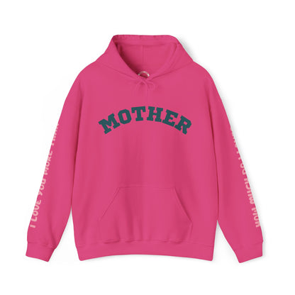 MOTHER HOODIE -  I LOVE YOU MORE THAN ALL THE WATER IN THE OCEAN