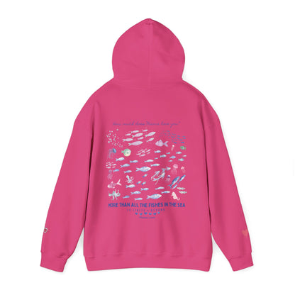 MORE THAN ALL THE FISHES HOODIE