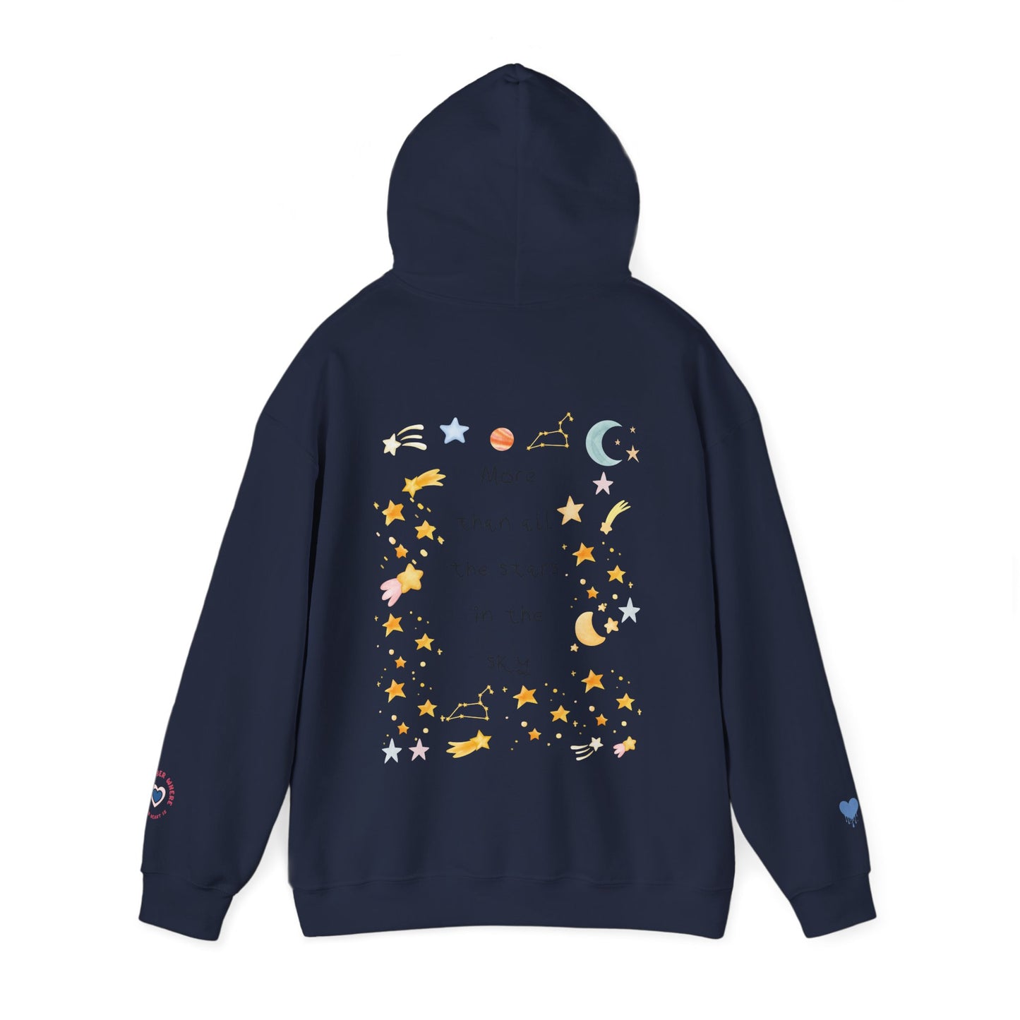 MORE THAN ALL THE STARS IN THE SKY HOODIE