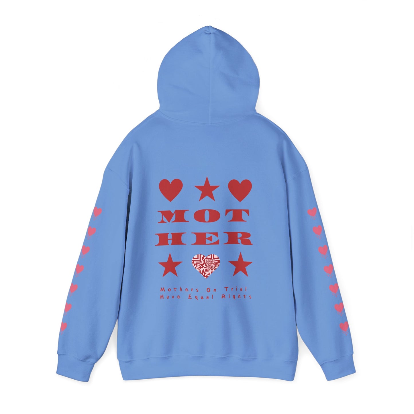 M.O.T.H.E.R. MOTHERS ON TRIAL HAVE EQUAL RIGHTS HOODIE
