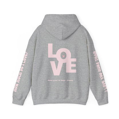 MAMA LOVE "LOVE" Limited Edition Hoodie
