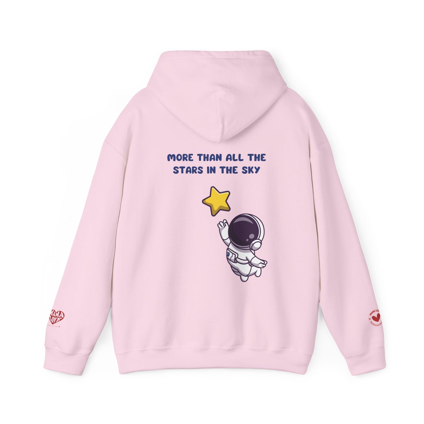 MORE THAN ALL THE STARS IN THE SKY HOODIE