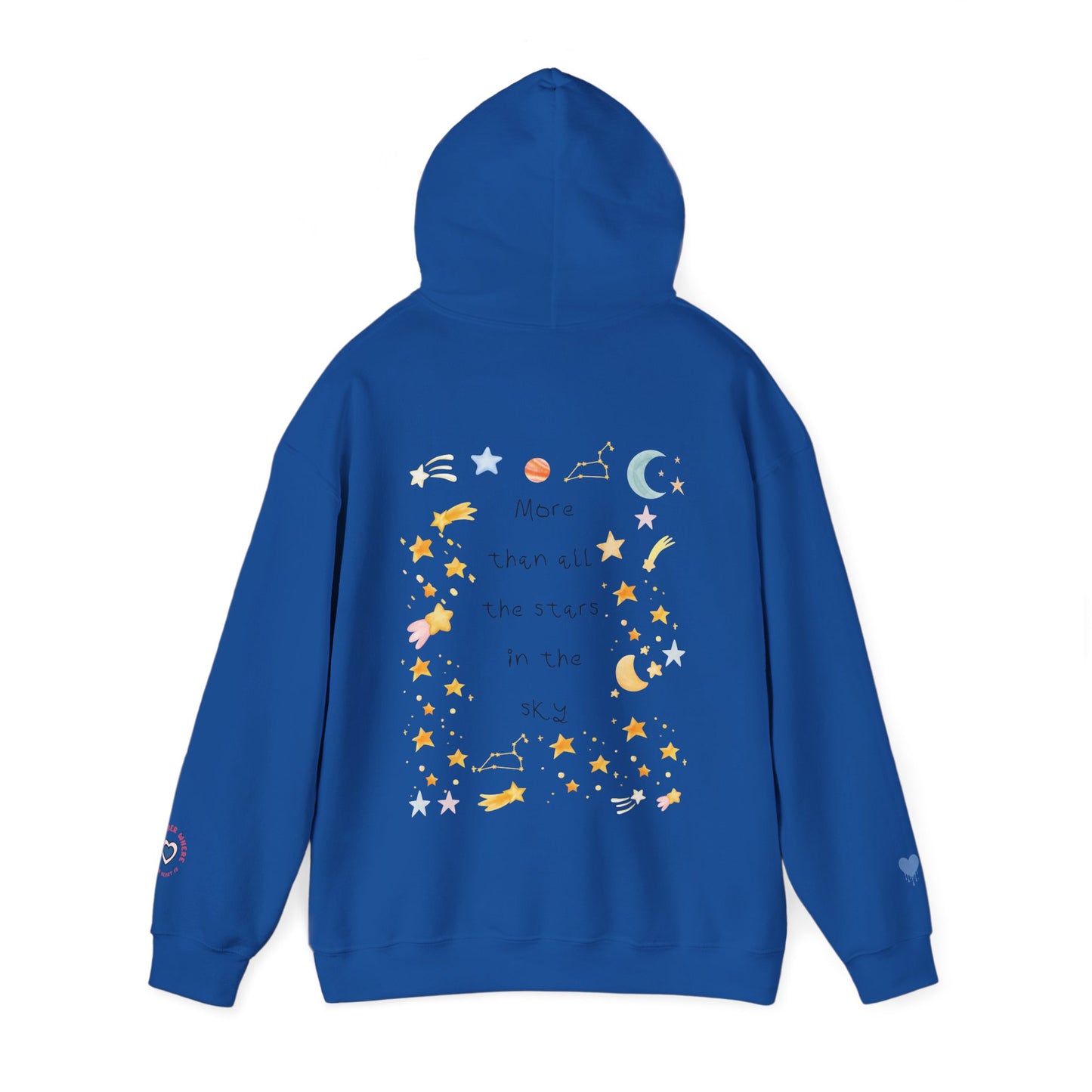 MORE THAN ALL THE STARS IN THE SKY HOODIE