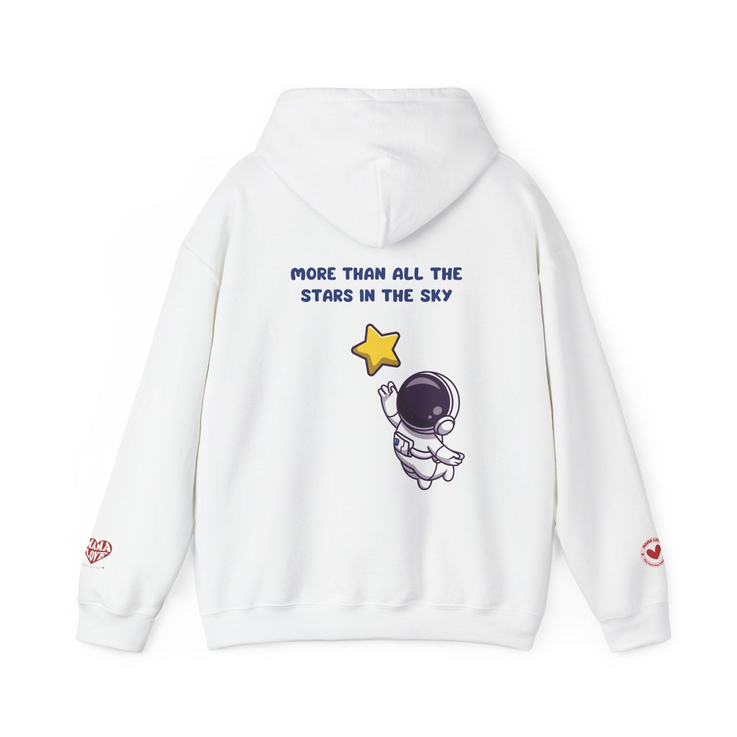 MORE THAN ALL THE STARS IN THE SKY HOODIE