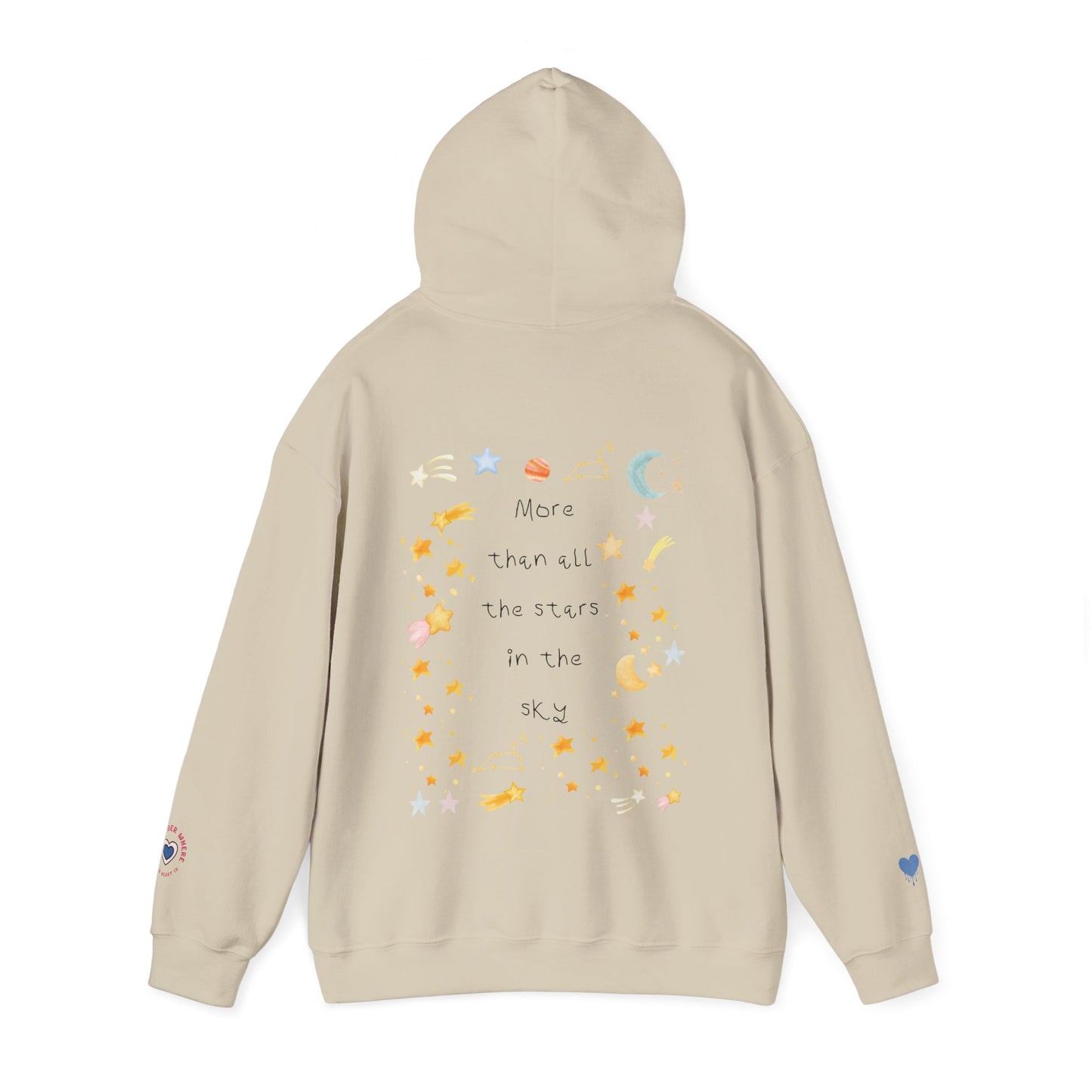 MORE THAN ALL THE STARS IN THE SKY HOODIE
