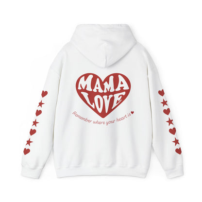 The "Mother Hoodie" Limited Edition (w/MamaLove Heart on Back)