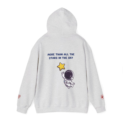 MORE THAN ALL THE STARS IN THE SKY HOODIE