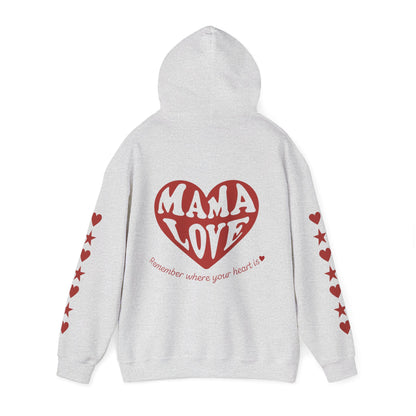 The "Mother Hoodie" Limited Edition (w/MamaLove Heart on Back)