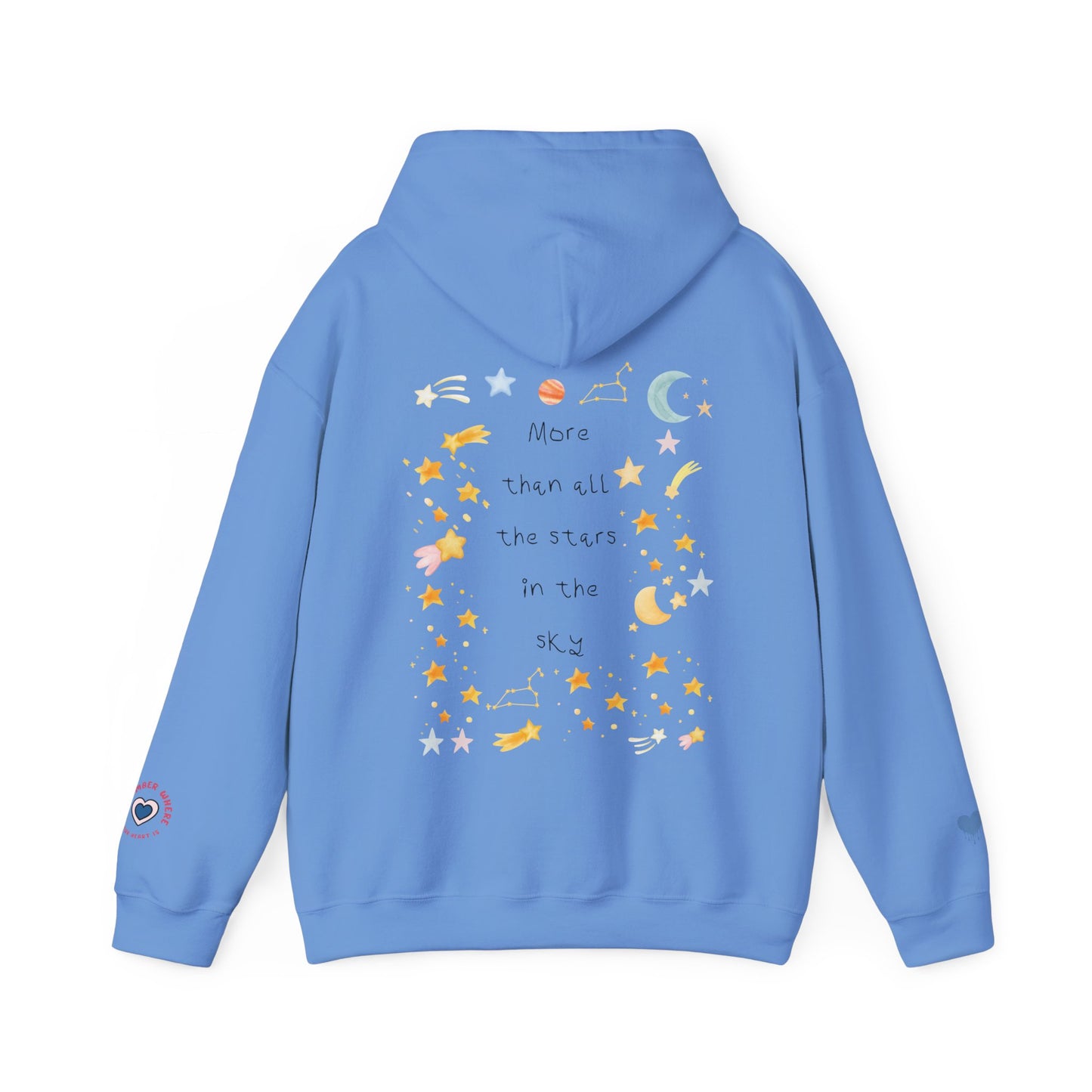 MORE THAN ALL THE STARS IN THE SKY HOODIE