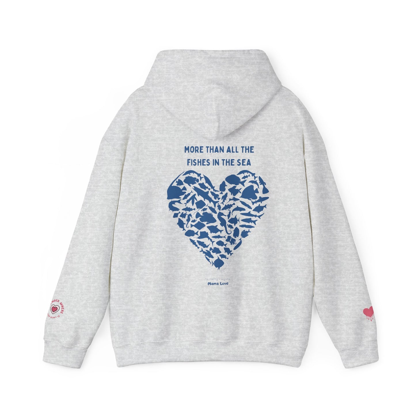 MORE THAN ALL THE FISHIES HEART SHAPED HOODIE