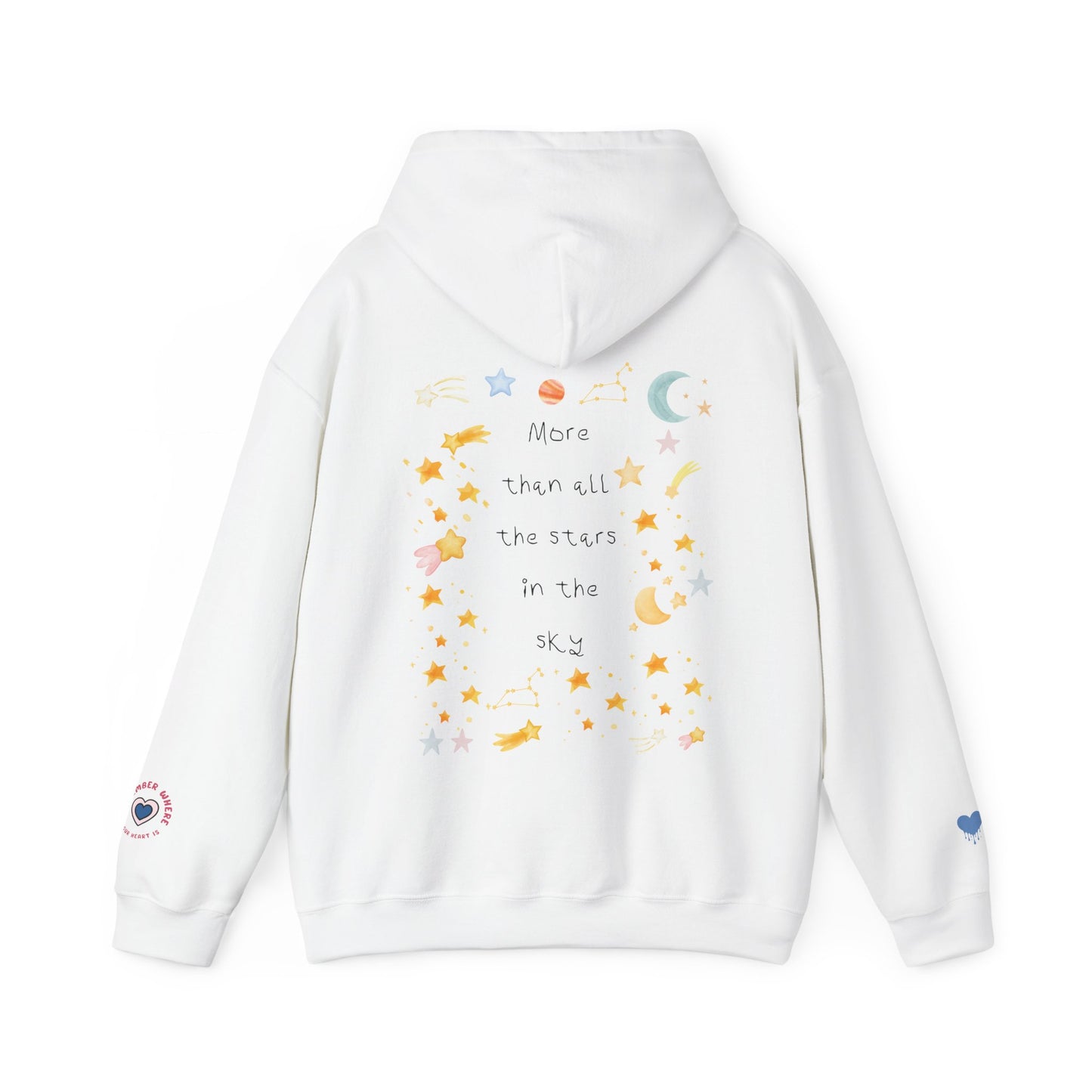 MORE THAN ALL THE STARS IN THE SKY HOODIE