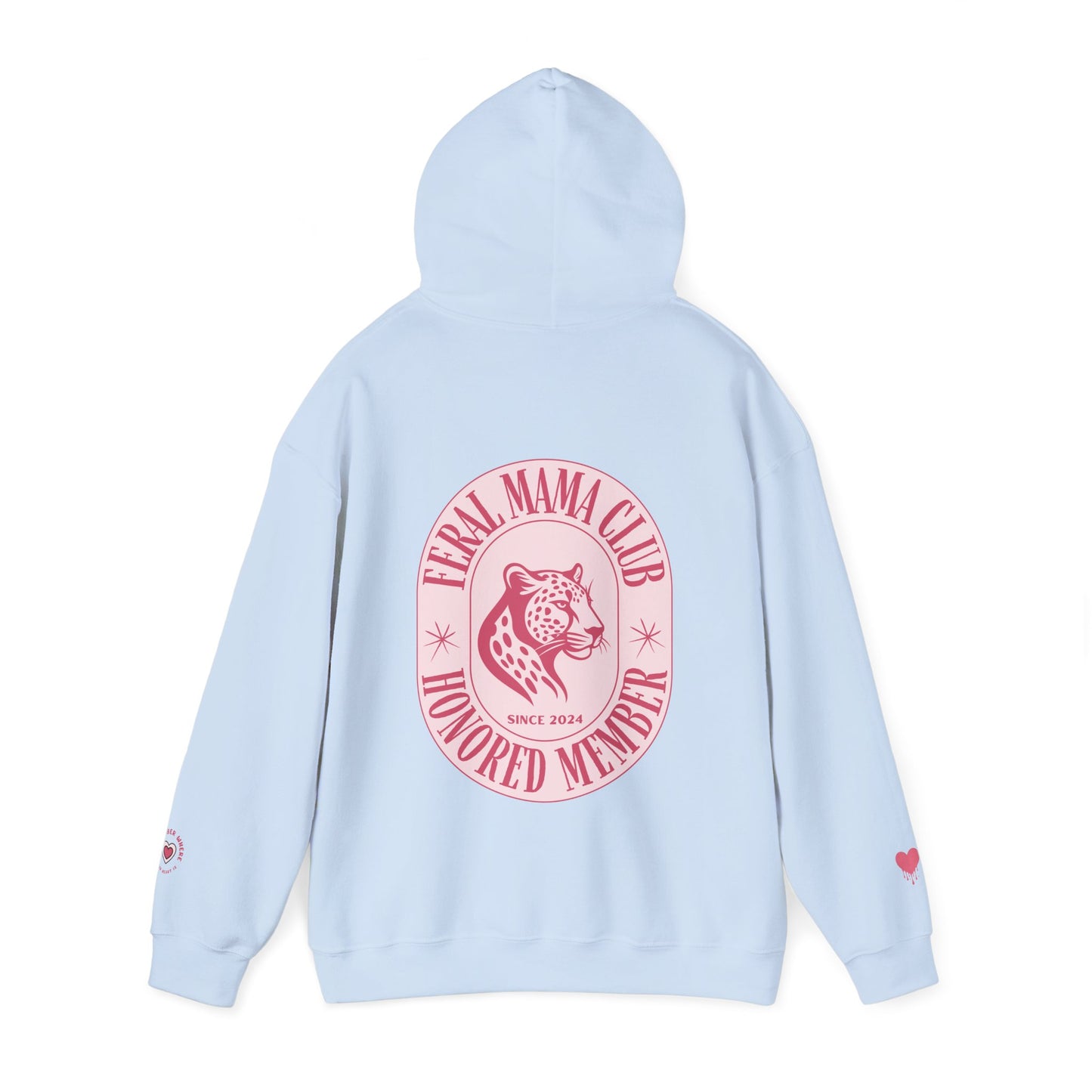 "FERAL MAMA CLUB" Limited Edition Hoodie