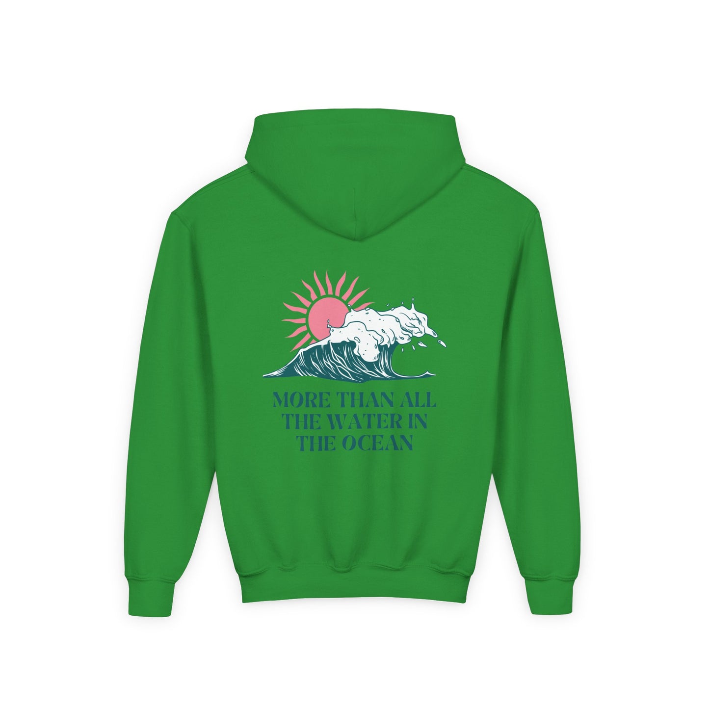 KIDS MORE THAN ALL THE WATER IN THE OCEAN HOODIE - SINGLE WAVE AND SUN