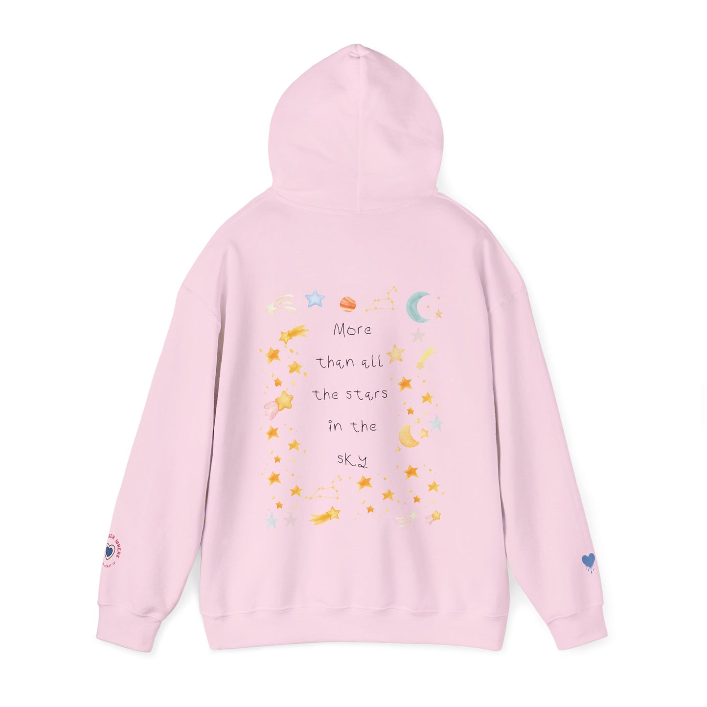 MORE THAN ALL THE STARS IN THE SKY HOODIE