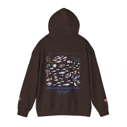 MORE THAN ALL THE FISHES HOODIE