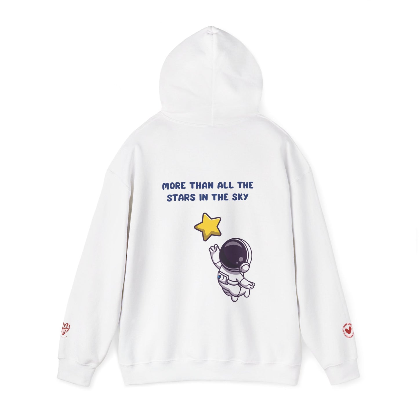 MORE THAN ALL THE STARS IN THE SKY HOODIE