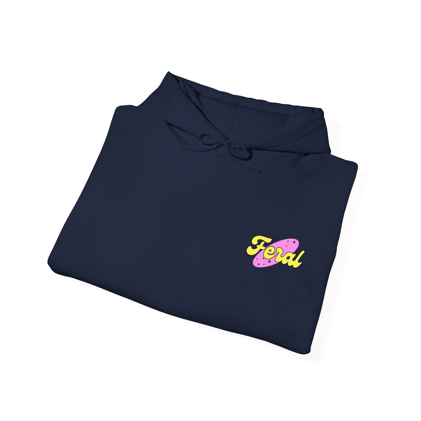 Feral Apparel Company "Stay Feral" Hoodie