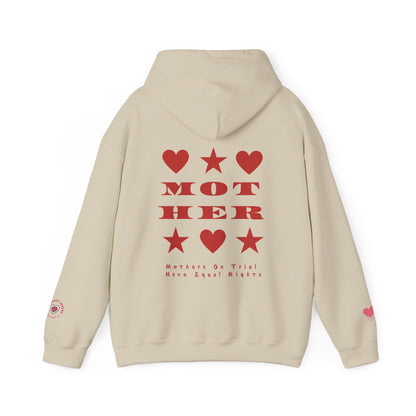 MOTHERS ON TRIAL HAVE EQUAL RIGHTS HOODIE (NO STARS & HEARTS DOWN SLEEVE DESIGN)
