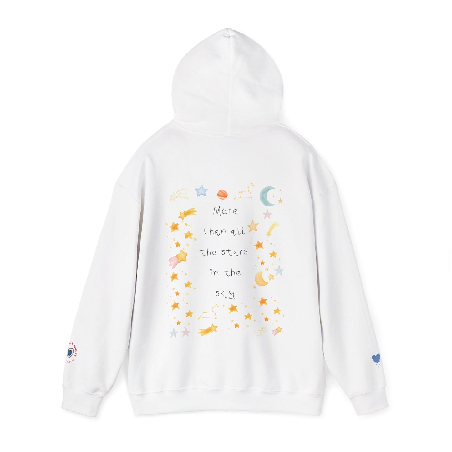 MORE THAN ALL THE STARS IN THE SKY HOODIE