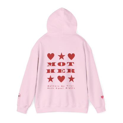 MOTHERS ON TRIAL HAVE EQUAL RIGHTS HOODIE (NO STARS & HEARTS DOWN SLEEVE DESIGN)