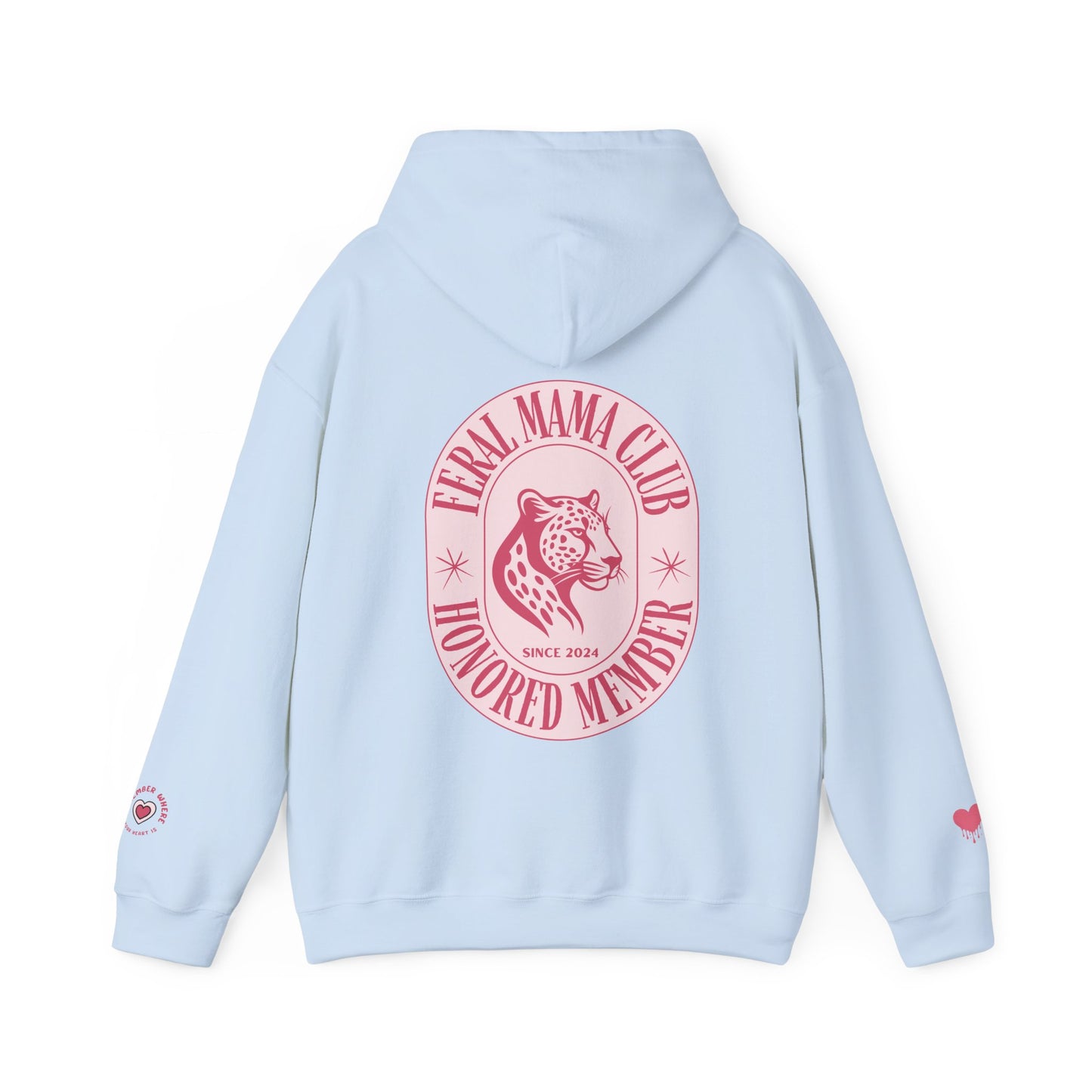 "FERAL MAMA CLUB" Limited Edition Hoodie