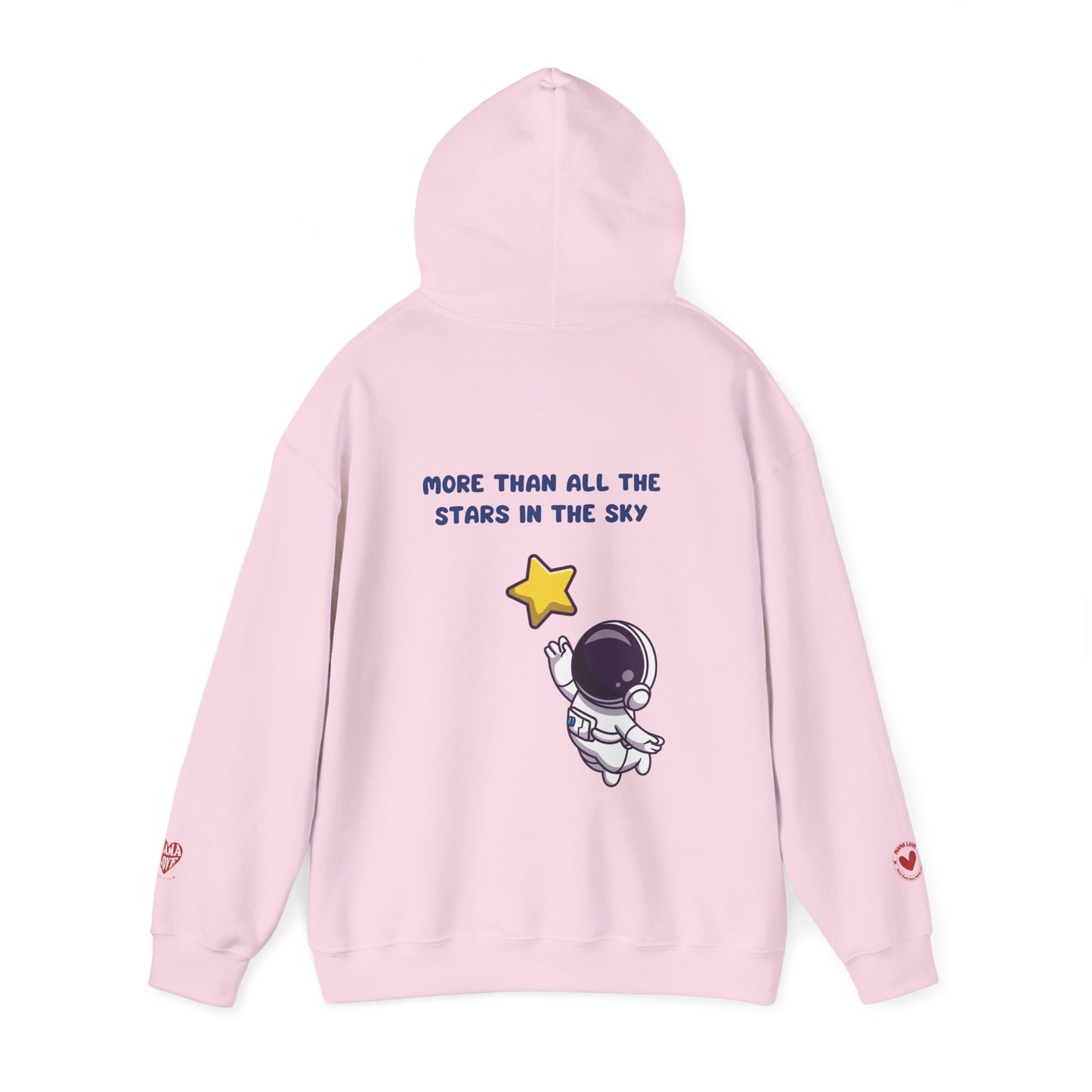 MORE THAN ALL THE STARS IN THE SKY HOODIE